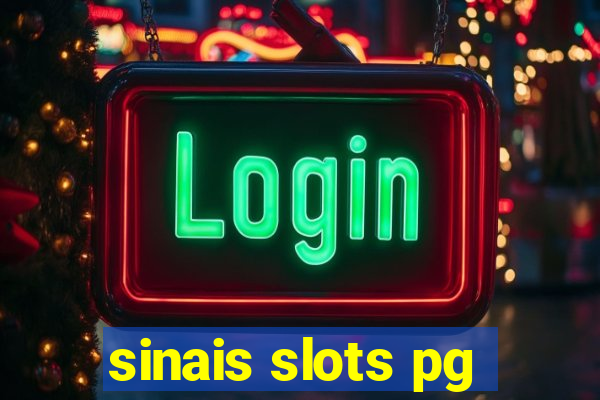 sinais slots pg